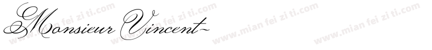Monsieur Vincent字体转换